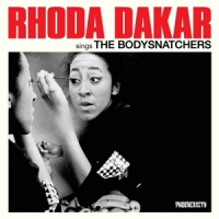 Dakar, Rhoda Sings The Bodysnatchers