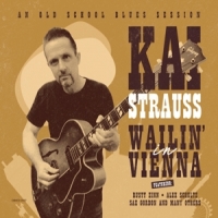 Kai Strauss Wailin  In Vienna