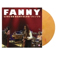 Fanny Live On Beat-club '71-'72