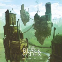 Chris The Black Codex, Episodes 27-39
