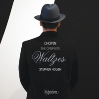 Hough, Stephen Chopin The Complete Waltzes