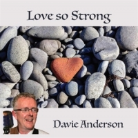 Anderson, Davie Love So Strong