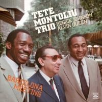 Tete Montoliu Trio Barcelona Meeting