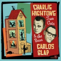 Hightone, Charlie Carlos Slap