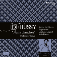 Sophie Kartauser Stephane Degout Eu Debussy Songs