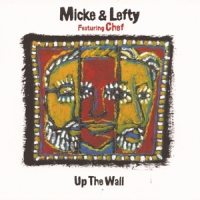 Micke Bjorklof & Lefty (feat.chef) Up The Wall