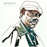 Bland, Bobby 'blue' His California Album