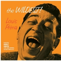 Louis Prima The Wildest!