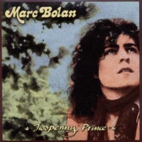 Bolan, Marc Twopenny Prince