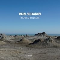 Sultanov, Rain Inspired By Nature. Seven Sounds Of