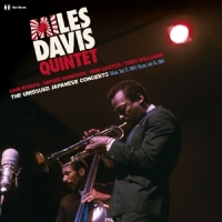 Miles Davis Quintet The Unissued Japanese Concerts