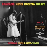 Sister Rosetta Tharpe Integrale Vol. 7 - 1960-1961  (last