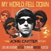 Carter, John My World Fell Down