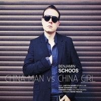 Schoos, Benjamin China Man Vs China Girl