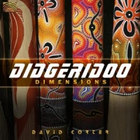 Corter, David Didgeridoo Dimensions