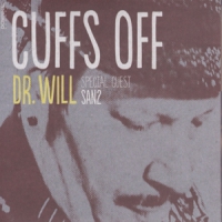 Dr. Will Cuffs Off