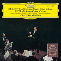 Boston Symphony Orchestra, Claudio A Debussy  Nocturnes, L. 91/ravel  Dap