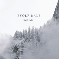 Dale, Eyolf Wolf Valley