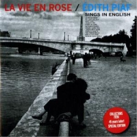 Piaf, Edith La Vie En Rose/sings In English