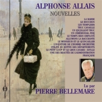 Bellemare, Pierre (lecteur) Alphonse Allais  Nouvelles