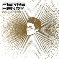 Henry, Pierre Collector