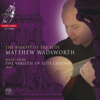 Wadsworth, Matthew Knight Of The Lute