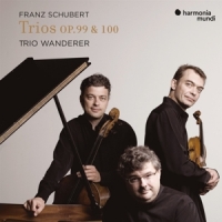 Trio Wanderer Schubert Piano Trios Nos. 1 & 2 Not