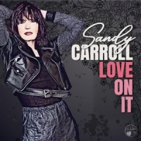Carroll, Sandy Love On It