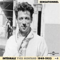 Montand, Yves Integrale 1949 - 1953   Sensationne