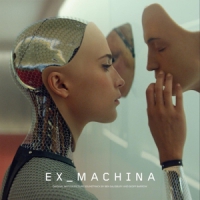 Geoff Barrow & Ben Salisbury Ex Machina (original Soundtrack)