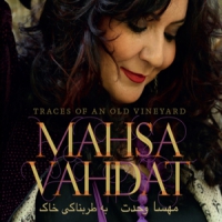 Vahdat, Mahsa Traces Of An Old Vineyard