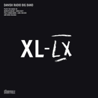 Danish Radio Big Band Xl-lx