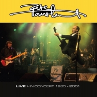 Townshend, Pete Live In Concert 1985-2001