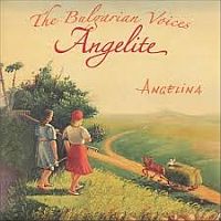 Bulgarian Voices Angelite, The Angelina