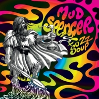 Mud Spencer Fuzz Soup