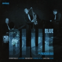 Preacher Men, The Blue