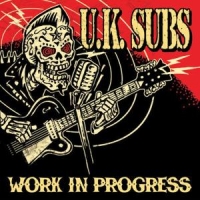 Uk Subs Work In Progress