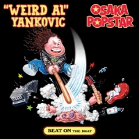 Yankovic, Weird Al & Osaka Popstar Beat On The Brat -coloured-