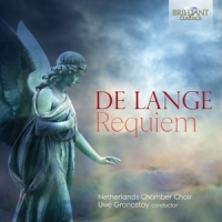 Netherlands Chamber Choir De Lange: Requiem