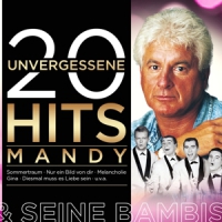 Mandy & Seine Bambis 20 Unvergessene Hits