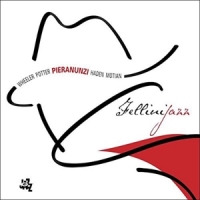 Pieranunzi, Enrico Fellinijazz -ltd-