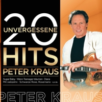 Kraus, Peter 20 Unvergessene Hits