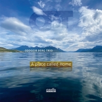 Oddgeir Berg Trio A Place Called Home