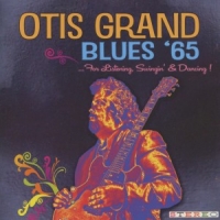 Grand, Otis Blues '65