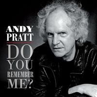 Andy Pratt Do You Remember Me