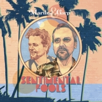 Martin & Garp Sentimental Fools