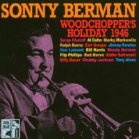 Berman, Sonny Woodchopper's Holiday '46