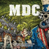 M.d.c. Music In Defiance Of Compliance Vol