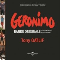 Gatlif, Tony Geronimo - Bande Originale