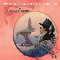 Spirits Burning & Michael Moorcock The Hollow Lands (pink)